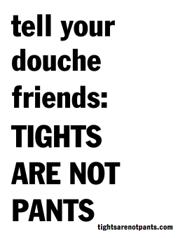 tightsarenotpants.png